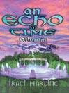 An Echo in Time